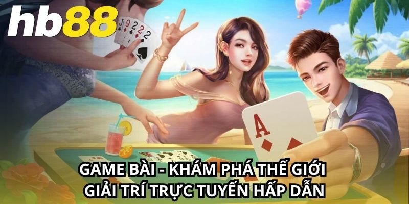 Game Bài