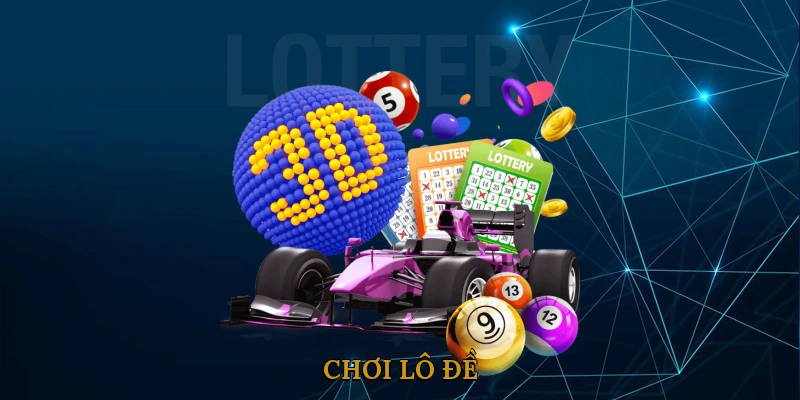 Chơi Lô Đề