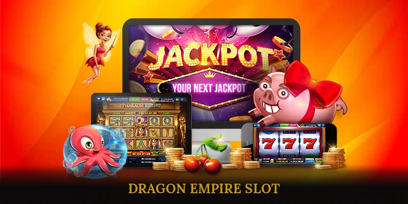 Dragon Empire Slot