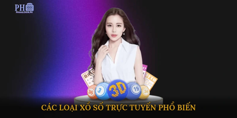 Các loại xổ số trực tuyến phổ biến
