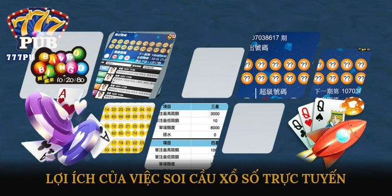 Lợi Ích Của Việc Soi Cầu Xổ Số Trực Tuyến