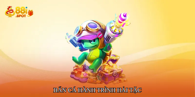 Bắn cá hành trình hải tặc